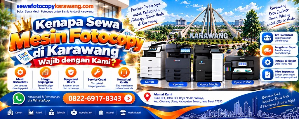 Kenapa Sewa Mesin Fotocopy di Karawang Wajib dengan Kami